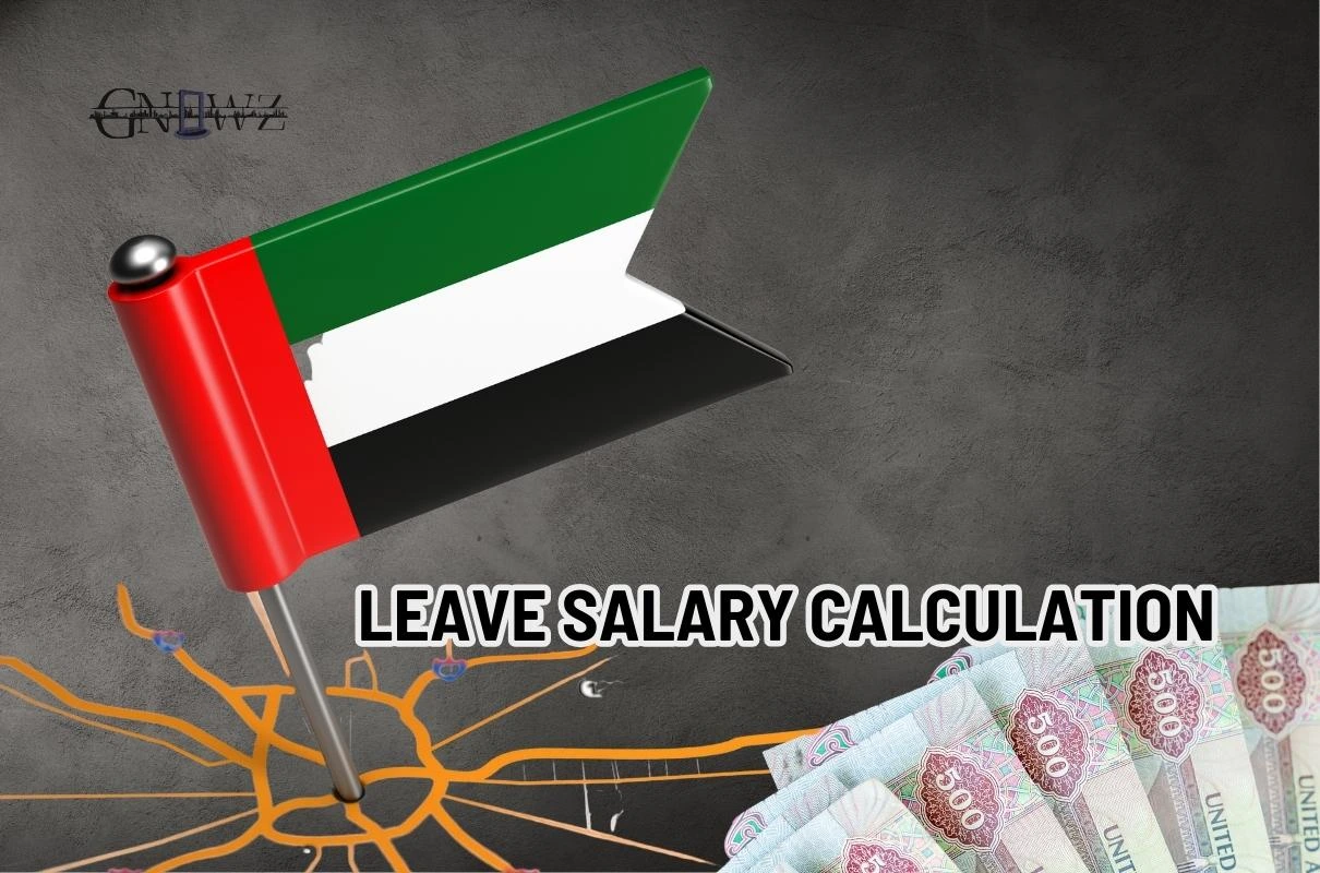 leave Salary Calculation in uae